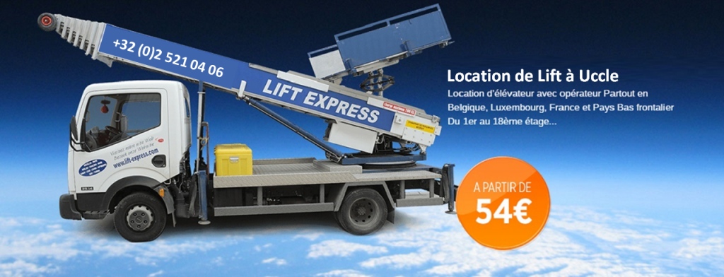 Réserver un lift pour Uccle